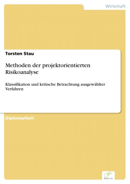 Methoden der projektorientierten Risikoanalyse