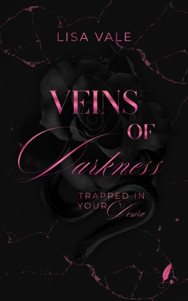 Veins of Darkness: Trapped in your Desire