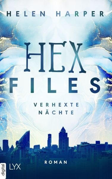 Hex Files - Verhexte Nächte