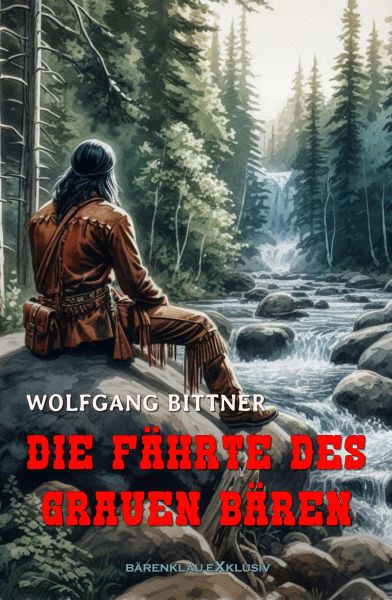 Die Fährte des Grauen Bären