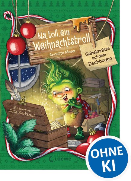 Na toll, ein Weihnachtstroll (Band 2) - Geheimnisse auf dem Dachboden
