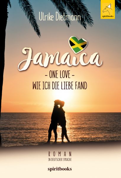Jamaika – One Love
