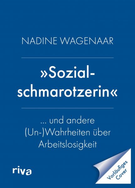 »Sozialschmarotzerin«