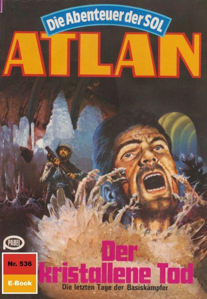 Atlan 536: Der kristallene Tod