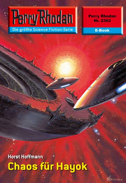 Perry Rhodan 2362: Chaos für Hayok