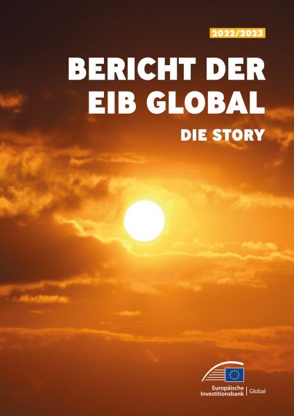 Bericht der EIB Global 2022/2023 – Die Story