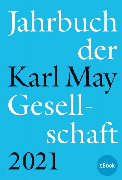 Jahrbuch der Karl-May-Gesellschaft 2021