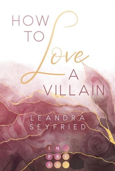Cover Madeleine Puljic: All Lovers LostLeandra Seyfried: How to Love a Villain