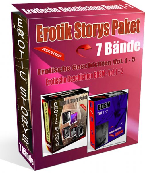 7 Bände Erotische Geschichten Ebooks Mega Paket. 5 Bände Erotische Geschichten und 2 Bände Erotische
