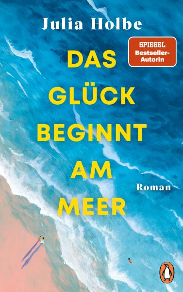 Das Glück beginnt am Meer