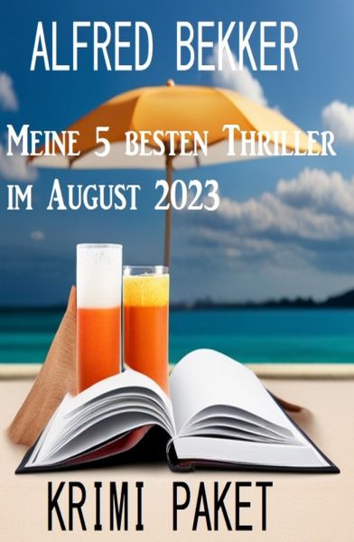 Meine 5 besten Thriller im August 2023: Krimi Paket