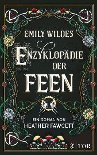 Emily Wildes Enzyklopädie der Feen