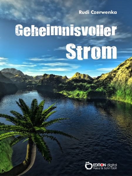 Geheimnisvoller Strom