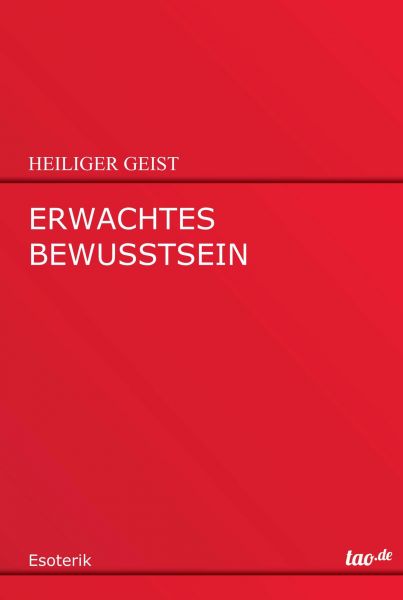 ERWACHTES BEWUSSTSEIN