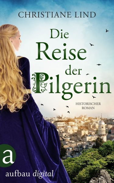 Die Reise der Pilgerin