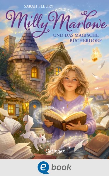 Milly Marlowe und das magische Bücherdorf