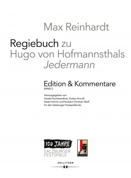 Max Reinhardt: Regiebuch zu Hugo von Hofmannsthals "Jedermann" | Edition & Kommentare