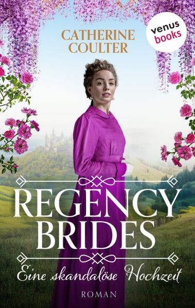 Regency Brides - Eine skandalöse Hochzeit