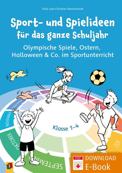 Sport- und Spielideen für das ganze Schuljahr