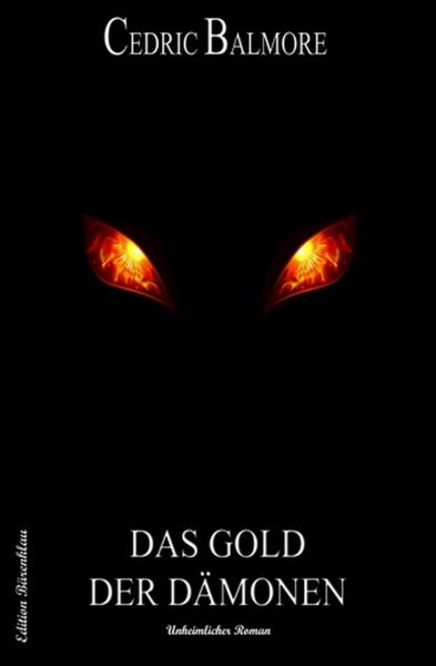 Das Gold der Dämonen