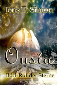 Ousía (Bd.1): Ruf der Sterne