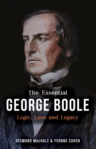 The Essential George Boole