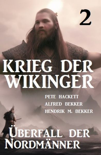 Krieg der Wikinger 2: Überfall der Nordmänner