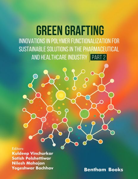 Green Grafting: Innovations in Polymer Functionalization for Sustainable Solutions in Pharmaceutical