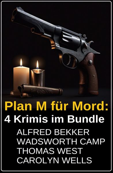 Plan M für Mord: 4 Krimis im Bundle