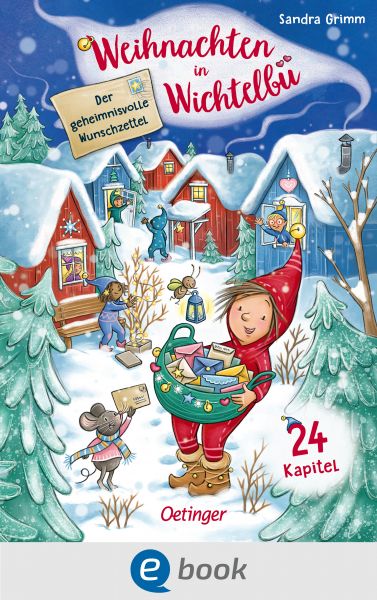 Weihnachten in Wichtelbü. Der geheimnisvolle Wunschzettel