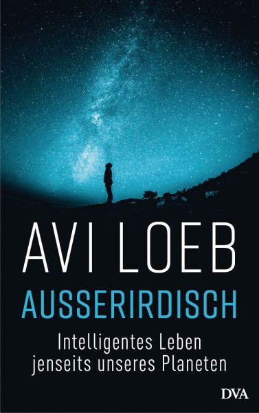 Cover Avi Loeb: Außerirdisch