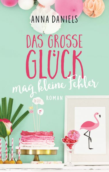 Das große Glück mag kleine Fehler