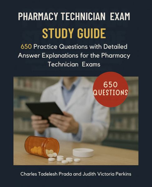 Pharmacy Technician Exam Study Guide
