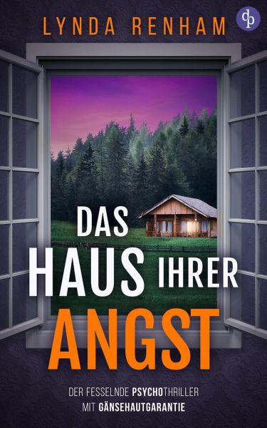 Das Haus ihrer Angst