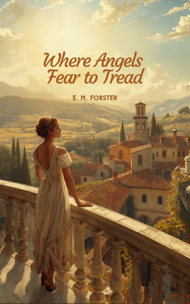 Where Angels Fear to Tread