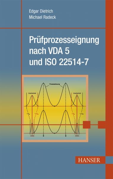 Prüfprozesseignung nach VDA 5 und ISO 22514-7