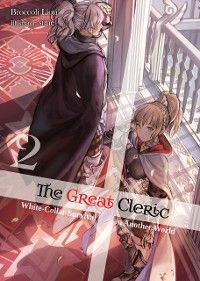 The Great Cleric: Volume 2 (Light Novel)
