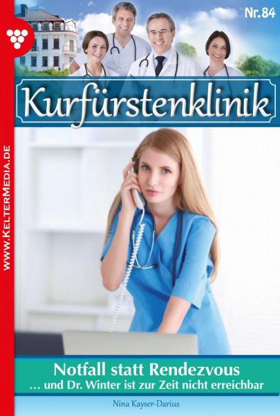 Kurfürstenklinik 84 – Arztroman
