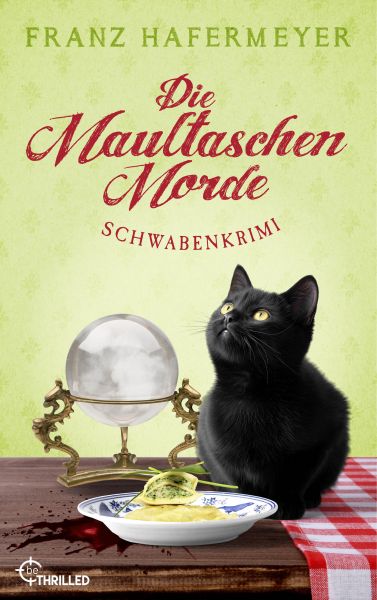 Die Maultaschen-Morde