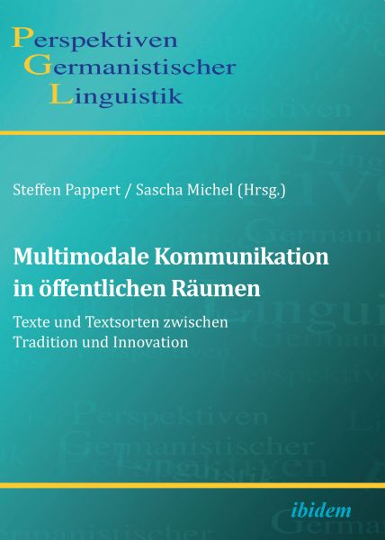 Multimodale Kommunikation in öffentlichen Räumen