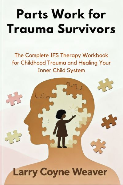 Parts Work for Trauma Survivors