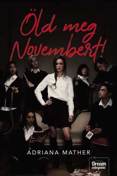 Öld meg Novembert!