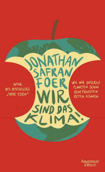 Cover Jonathan Safran Foer: Wir sind das Klima!