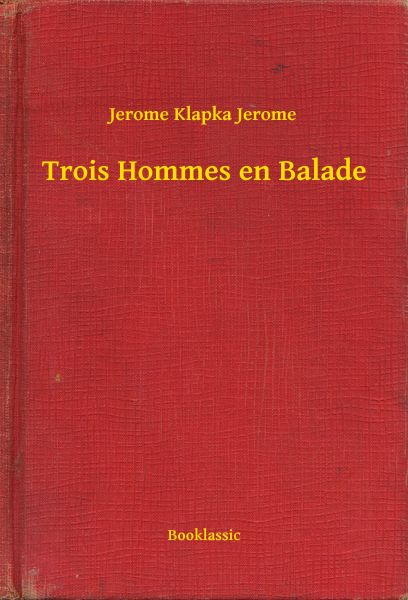 Trois Hommes en Balade