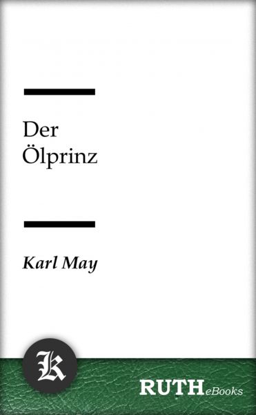 Der Ölprinz