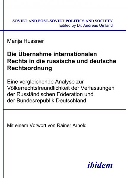 Die Übernahme internationalen Rechts in die russische und deutsche Rechtsordnung
