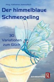 Der himmelblaue Schmengeling