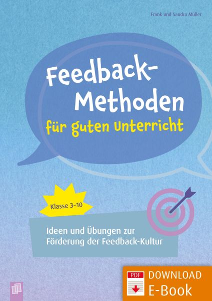 Feedback-Methoden für guten Unterricht