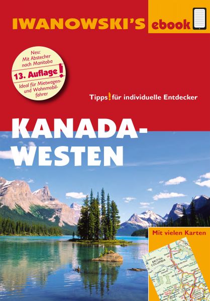 Kanada Westen mit Süd-Alaska - Reiseführer von Iwanowski
