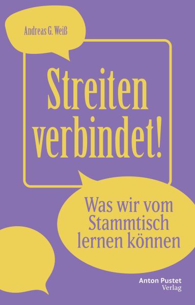 Streiten verbindet!